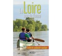 La Loire vue du fleuve - Jean-François Souchard - Canotier Ravel Eds Le - broché - Guide