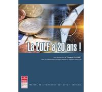 La LOLF a 20 ans ! - Vincent Dussart - Inst.federatif De Recherche - broché - Etude