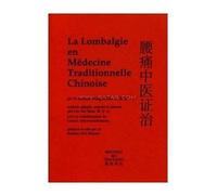 La lombalgie en médecine traditionnelle chinoise