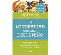 La longevidad comienza desde niño / Longevity Begins In Childhood