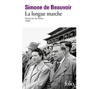 La longue marche: Essai sur la Chine