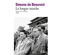 La longue marche Essai sur la Chine - Simone de Beauvoir - Gallimard - Poche - Essai