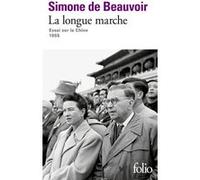 La longue marche: Essai sur la Chine