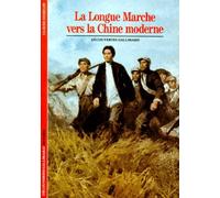 La Longue Marche vers la Chine moderne