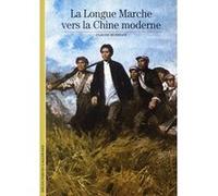 Claude Hudelot – La Longue Marche vers la Chine moderne – Gallimard