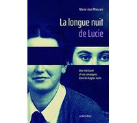 La longue nuit de Lucie