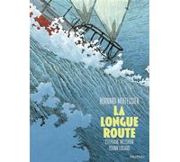 La Longue Route - Bernard Moitessier - Gallimard Bd - cartonné - Bande dessinée