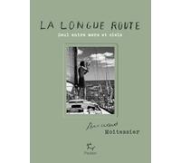 La Longue Route - Seul entre mers et ciels