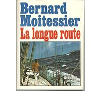 La Longue Route : Seul entre mers et ciels