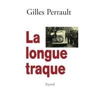 La longue traque