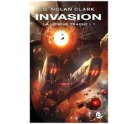 La Longue Traque - Tome 1 - Invasion