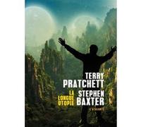 La longue utopie Stephen Baxter (Auteur), Terry Pratchett (Auteur), Mikael Cabon (Traduction)