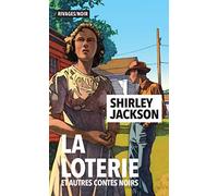 La loterie et autres contes noirs