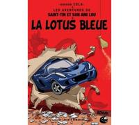 La lotus bleue - Gordon Zola - Le Leopard Demasque - broché - Roman