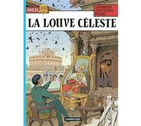 La Louve céleste Jean Pleyers (Dessinateur), Jacques Martin (Scénario), Néjib (Scénario)