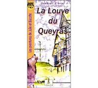 La Louve du Queyras (Tome 2) Flora Berger (Auteur), F. Bourette (Auteur)