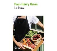 La louve - Paul-Henry Bizon - Gallimard - Poche - Roman