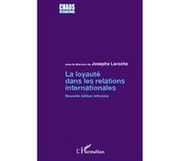 La Loyauté Dans Les Relations Internationales