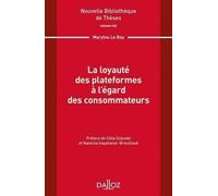 La Loyauté Des Plateformes À L'égard Des Consommateurs