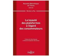 La Loyauté Des Plateformes À L'égard Des Consommateurs