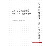La Loyauté Et Le Droit