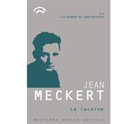 La lucarne - Jean Meckert - Losfeld Joelle - broché - Roman
