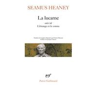 La lucarne/L'étrange et le connu