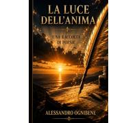 LA LUCE DELL'ANIMA