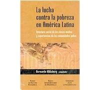LA Lucha Contra LA Pobreza En America Latina Bernardo Kliksberg, Enrique V. Iglesias (Auteur)