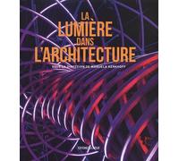 La Lumière Dans L'architecture