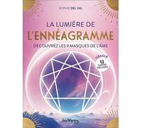 La Lumière De L?Ennéagramme - Découvrez Les 9 Masques De L?Âme