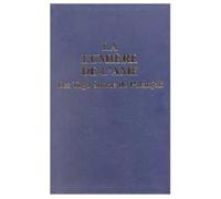 La lumière de l'âme - Collectif - Lucis Eds - relié - Livre