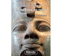 LA LUMIèRE DE THôT - Stephane Radenac - Memogrames - broché - Roman