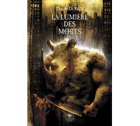 La Lumière des morts - Thierry Di Rollo - Le Belial Eds - Poche - Etude