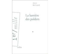 La Lumière des polders