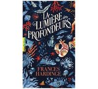 Frances Hardinge – La Lumière des profondeurs – Traduction Philippe Giraudon – Poche – Gallimard
