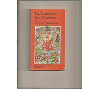 La lumière du dharma par s. s. le xive dalaï-lama.