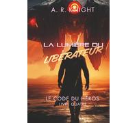 La Lumière du Libérateur