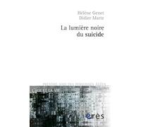 La lumière noire du suicide