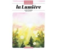La Lumière - Peindre À L'aquarelle