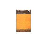 La lumière - Torgny Lindgren - Actes sud - Livre