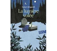 La lumière volée