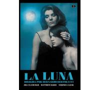 La Luna - Bernardo Bertolucci