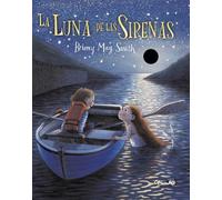 LA LUNA DE LAS SIRENAS