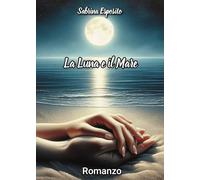La luna e il mare