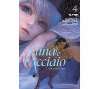 La luna e l'acciaio (Vol. 4)