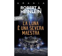 La luna è una severa maestra