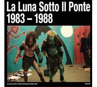 La Luna Sotto Il Ponte 1983-1988 - L'alchimia Dello Svanimento (2lp+12") [Import]