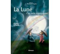La Lune, c'est facile à comprendre - BRAILLE