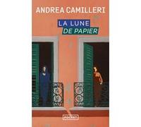 La lune de papier Andrea Camilleri (Auteur), Serge Quadruppani (Traduction), Maruzza Loria (Traduction)